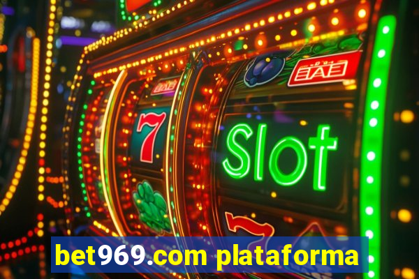 bet969.com plataforma